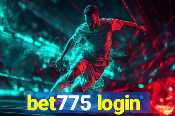 bet775 login